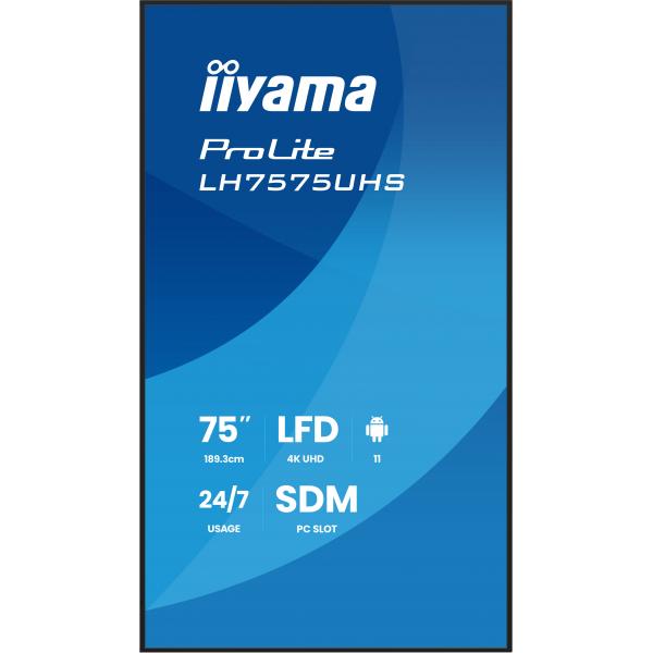 Iiyama LH7575UHS-B2AG visualizzatore di messaggi Pannello piatto per segnaletica digitale 190,5 cm [75] LCD Wi-Fi 500 cd/m 4K Ultra HD Nero Processore integrato Android 11 24/7 (75 ProLite LH7575UHS-B2AG - Clearance - Clearance - Box Damage - 75 Blac...