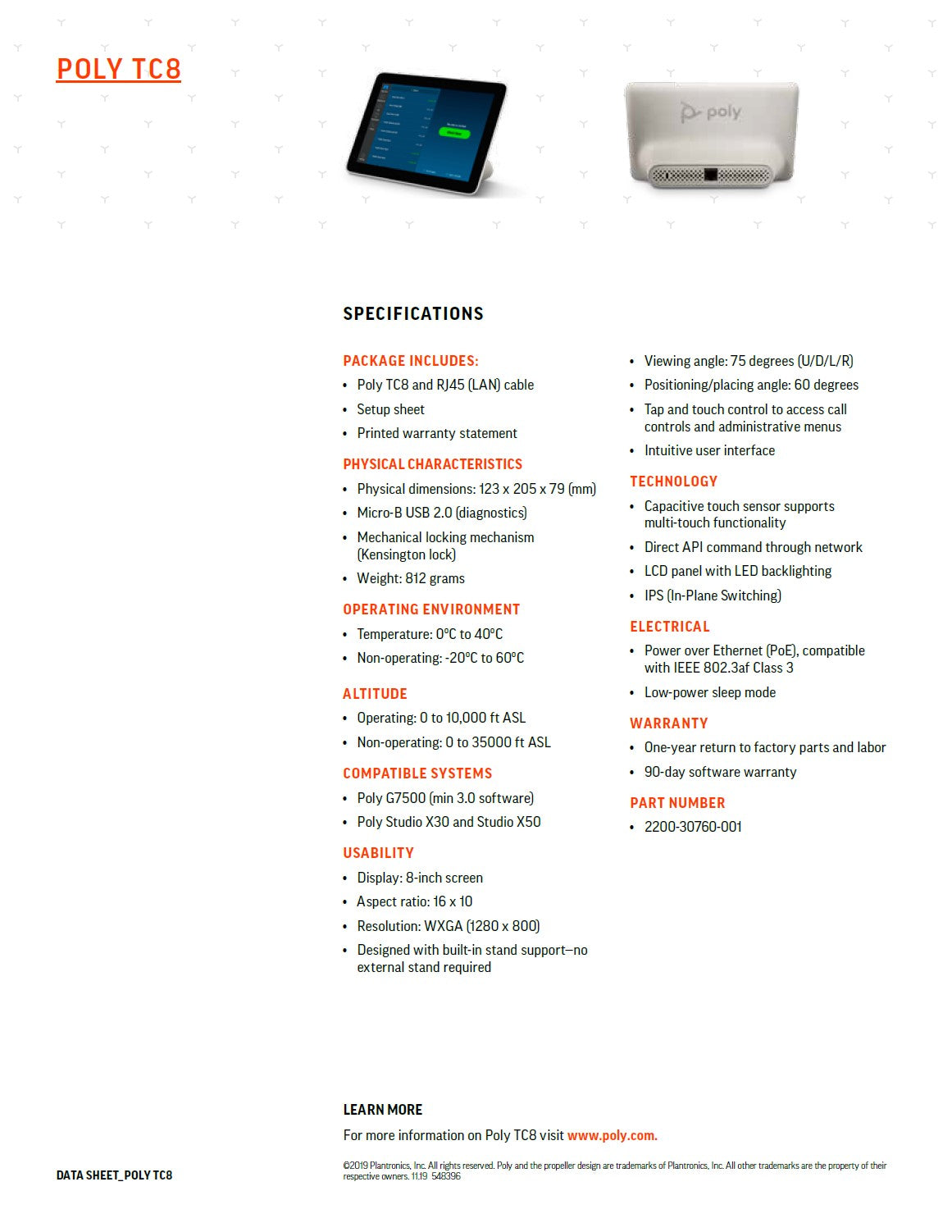 Poly VC TC8 touch control for use with Poly G7500, Studio X30 and Studio X50. Requires PoE network connection or optional external power injector (2200-66740-XXX)